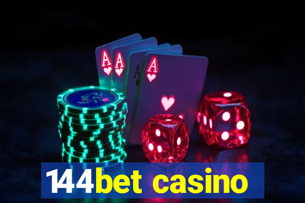 144bet casino